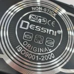 روی تابه دسینی حک شده DESSINI ORIGINAL ISO9001-2000